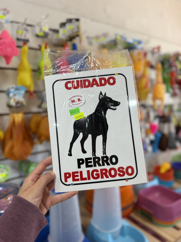 Cartel Cuidado perro peligroso